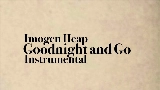 Miniatura del video Goodnight and Go - Instrumental