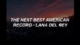 Miniatura del video The Next Best American Record