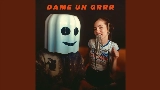Miniatura del video Dame Un Grrr