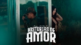 Miniatura del video Historias de Amor