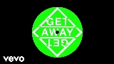 Miniatura del video Get Away