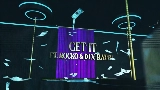 Miniatura del video Get It