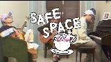 Miniatura del video SAFE SPACE