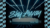 Miniatura del video Shy Away