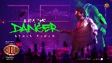 Miniatura del video I Am The Danger