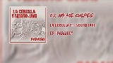 Miniatura del video No Me Culpes