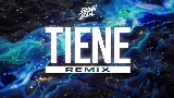 Miniatura del video Tiene - Remix