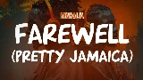 Miniatura del video Farewell (Pretty Jamaica)