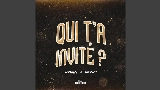 Miniatura del video Qui t'a invité ?