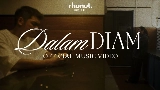 Miniatura del video Dalam Diam
