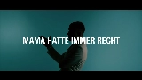 Miniatura del video MAMA HATTE IMMER RECHT