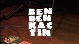 Miniatura del video Benden Kaçtın