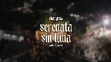 Miniatura del video Serenata Sin Luna (En Vivo)