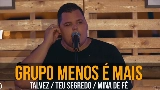 Miniatura del video Talvez / Teu Segredo / Mina de Fé - Ao Vivo