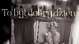 Miniatura del video To był dobry dzień