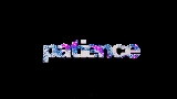Miniatura del video Patience