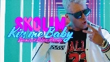 Miniatura del video Kiss me Baby
