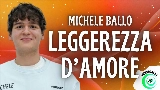 Miniatura del video Leggerezza d’amore