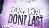 Miniatura del video fake love don't last