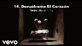 Miniatura del video Devuélveme El Corazón