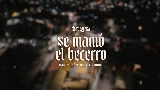 Miniatura del video Se Mamó El Becerro (En Vivo)