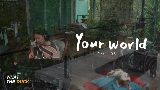 Miniatura del video Your World