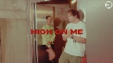 Miniatura del video High On Me