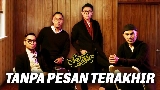 Miniatura del video Tanpa Pesan Terakhir