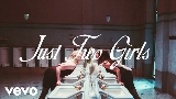 Miniatura del video Just Two Girls