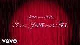 Miniatura del video Intro : JANE with FKJ