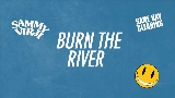 Miniatura del video Burn The River