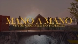 Miniatura del video Mano a Mano