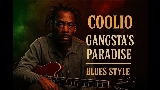Miniatura del video Gangsta's Paradise - Blues Cover