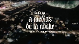 Miniatura del video A Medias de la Noche (En Vivo)