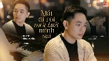 Miniatura del video Mất Đi Rồi Mới Biết Mình Sai