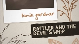 Miniatura del video Rattler And The Devil’s Whip