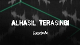 Miniatura del video Alhasil Terasingi