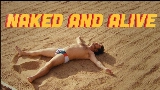 Miniatura del video Naked And Alive
