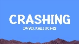 Miniatura del video Crashing (with Kali Uchis)