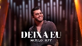 Miniatura del video Deixa Eu - Ao Vivo
