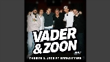 Miniatura del video Vader & zoon - Remix