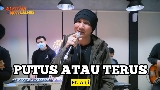 Miniatura del video Putus Atau Terus
