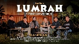 Miniatura del video LUMRAH ( LUMPUKE SING WES BUBRAH )