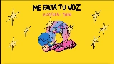Miniatura del video Me falta tu voz