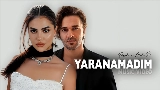Miniatura del video YARANAMADIM