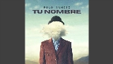 Miniatura del video Tu Nombre