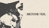Miniatura del video American Trail