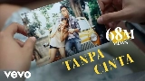 Miniatura del video Tanpa Cinta