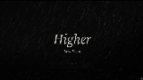 Miniatura del video Higher