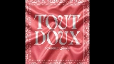 Miniatura del video TOUT DOUX